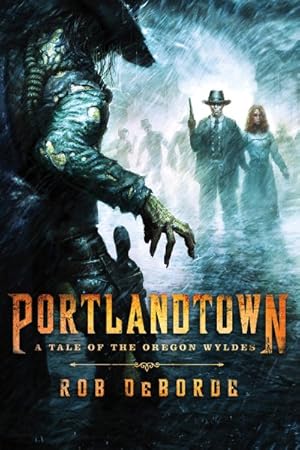 Bild des Verkufers fr Portlandtown : A Tale of the Oregon Wyldes zum Verkauf von GreatBookPrices