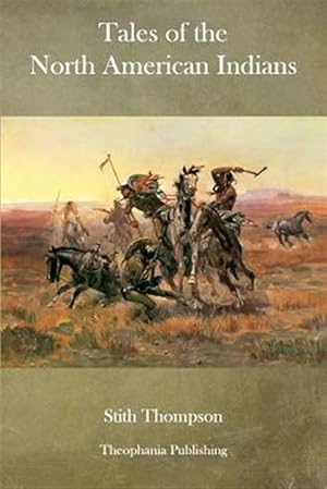 Image du vendeur pour Tales of the North American Indians mis en vente par GreatBookPrices