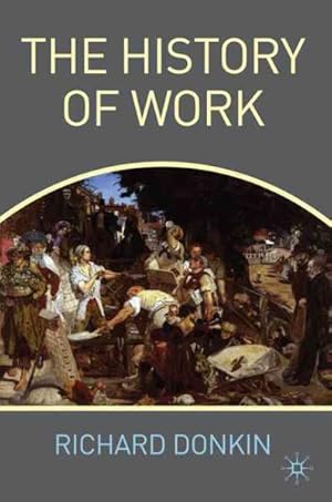 Imagen del vendedor de History of Work a la venta por GreatBookPrices