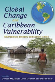 Seller image for Global Change and Caribbean Vulnerability : Environment, Economy and Society at Risk for sale by GreatBookPrices