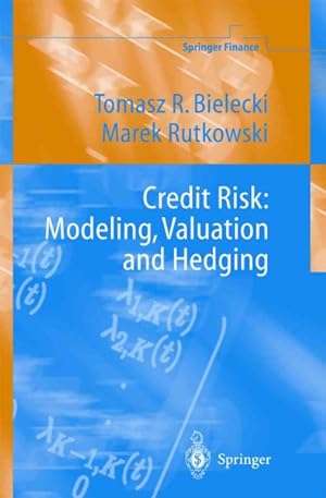 Image du vendeur pour Credit Risk: Modeling, Valuation and Hedging mis en vente par GreatBookPrices