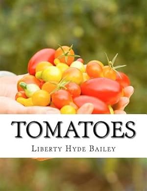 Seller image for Tomatoes for sale by GreatBookPrices