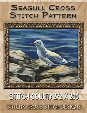 Immagine del venditore per Seagull Cross Stitch Pattern venduto da GreatBookPrices
