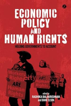 Image du vendeur pour Economic Policy and Human Rights : Holding Governments to Account mis en vente par GreatBookPrices