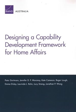Seller image for Designing a Capability Development Framework for Home Affairs for sale by GreatBookPrices