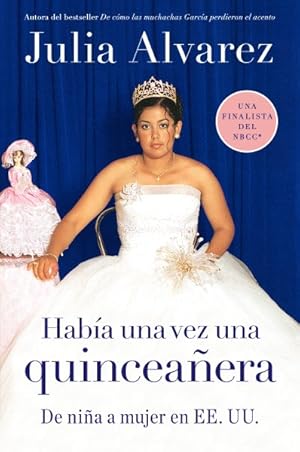 Seller image for Habia Una Vez Una Quinceanera / Once Upon A Quinceanera -Language: spanish for sale by GreatBookPrices