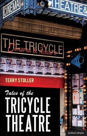 Seller image for Tales of the Tricycle Theatre for sale by GreatBookPrices