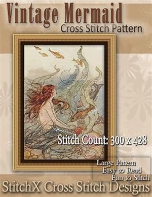 Immagine del venditore per Vintage Mermaid Cross Stitch Pattern venduto da GreatBookPrices