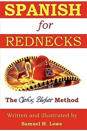 Imagen del vendedor de Spanish for Rednecks a la venta por GreatBookPrices