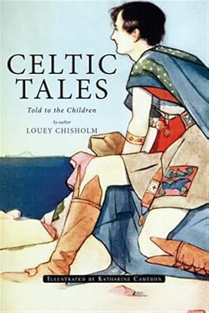 Seller image for Celtic Tales : Told to the Children for sale by GreatBookPrices