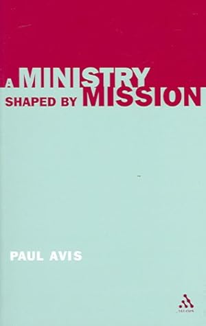 Seller image for Ministry Shaped By Mission for sale by GreatBookPrices