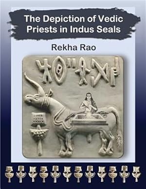 Seller image for The Depiction of Vedic Priests in Indus Seals for sale by GreatBookPrices