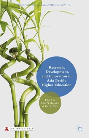 Image du vendeur pour Research, Development, and Innovation in Asia Pacific Higher Education mis en vente par GreatBookPrices