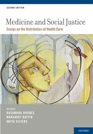 Immagine del venditore per Medicine and Social Justice : Essays on the Distribution of Health Care venduto da GreatBookPrices