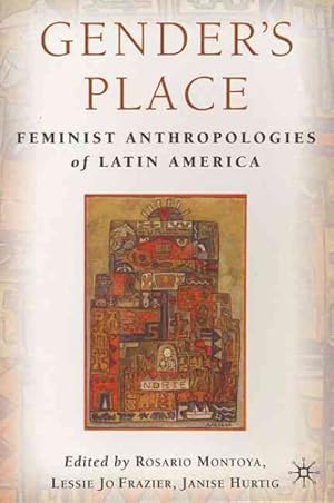 Immagine del venditore per Gender's Place : Feminist Anthropologies of Latin America venduto da GreatBookPrices