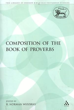 Immagine del venditore per Composition of the Book of Proverbs venduto da GreatBookPrices