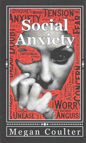 Bild des Verkufers fr Social Anxiety : How to Overcome Shyness Stress and Live a Happier Life zum Verkauf von GreatBookPrices