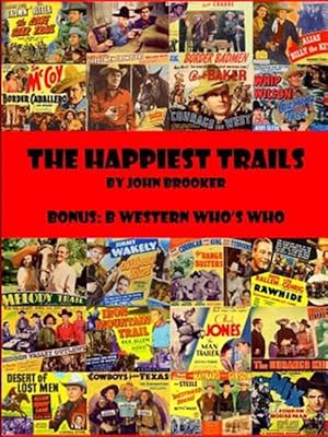 Seller image for Happiest Trails for sale by GreatBookPrices