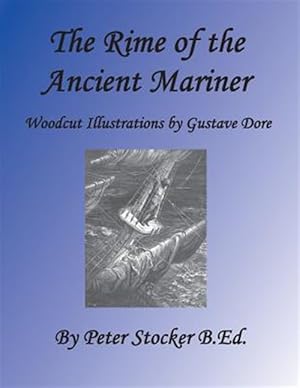 Seller image for Rime of the Ancient Mariner : Woodcut Illustrations by Gustave Dore for sale by GreatBookPrices