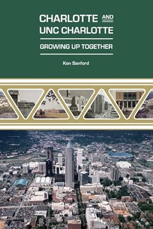 Seller image for Charlotte and Unc Charlotte : Growing Up Together for sale by GreatBookPrices