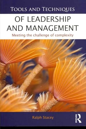 Imagen del vendedor de Tools and Techniques of Leadership and Management : Meeting the Challenge of Complexity a la venta por GreatBookPrices
