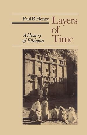 Bild des Verkufers fr Layers Of Time : A History Of Ethiopia zum Verkauf von GreatBookPrices