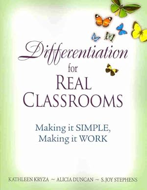 Imagen del vendedor de Differentiation for Real Classrooms : Making It Simple, Making It Work a la venta por GreatBookPrices