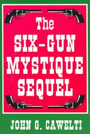 Imagen del vendedor de Six-Gun Mystique Sequel a la venta por GreatBookPrices