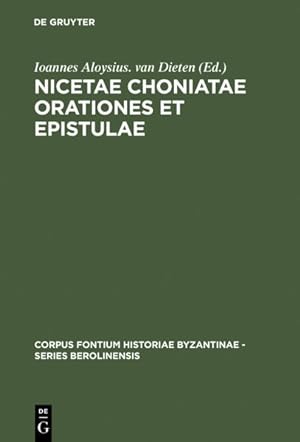 Seller image for Nicetae Choniatae Orationes Et Epistulae -Language: german for sale by GreatBookPricesUK
