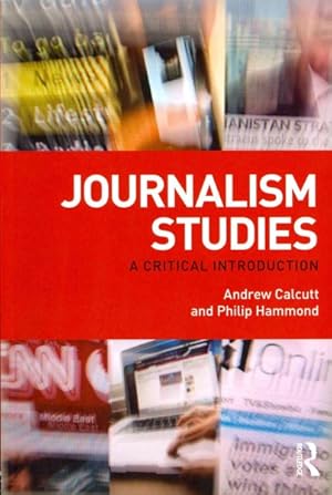 Immagine del venditore per Journalism Studies : A Critical Introduction venduto da GreatBookPrices