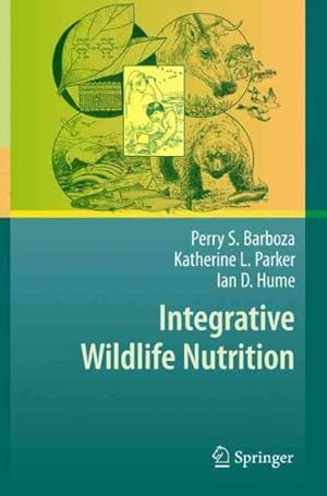 Image du vendeur pour Integrative Wildlife Nutrition mis en vente par GreatBookPrices