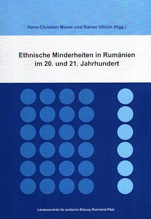 Bild des Verkufers fr Ethnische Minderheiten in Rumnien im 20. und 21. Jahrhundert zum Verkauf von Versandantiquariat Nussbaum