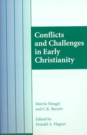 Imagen del vendedor de Conflicts and Challenges in Early Christianity a la venta por GreatBookPrices