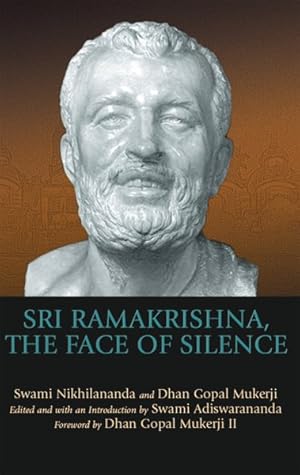 Seller image for Sri Ramakrishna, the Face of Silence for sale by GreatBookPrices