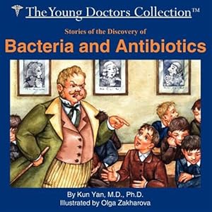 Seller image for Stories of the Discovery of Bacteria and Antibiotics for sale by GreatBookPrices