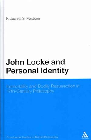 Imagen del vendedor de John Locke and Personal Identity : Immortality and Bodily Resurrection in 17th-Century Philosophy a la venta por GreatBookPricesUK