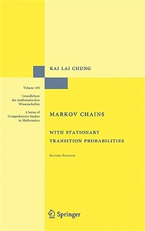 Seller image for Markov Chains With Stationary Transition Probabilities for sale by GreatBookPrices