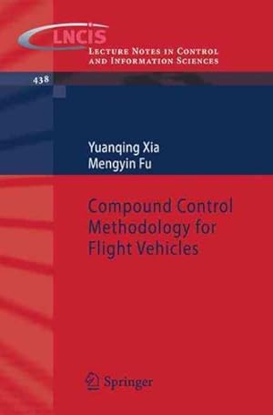 Seller image for Compound Control Methodology for Flight Vehicles for sale by GreatBookPrices