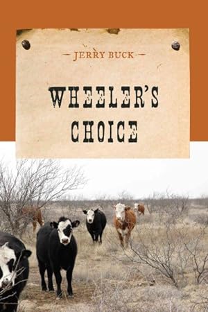 Seller image for Wheeler's Choice for sale by GreatBookPricesUK