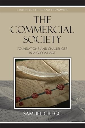Seller image for Commercial Society : Foundations and Challenges in a Global Age for sale by GreatBookPricesUK