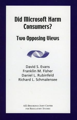 Imagen del vendedor de Did Microsoft Harm Consumers? : Two Opposing Views a la venta por GreatBookPricesUK