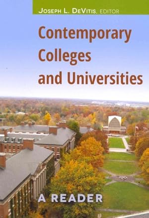 Seller image for Contemporary Colleges and Universities : A Reader for sale by GreatBookPricesUK