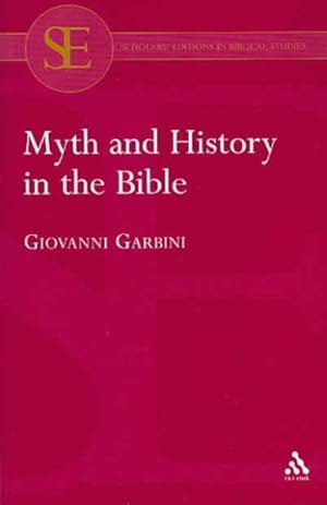 Immagine del venditore per Myth And History in the Bible venduto da GreatBookPricesUK