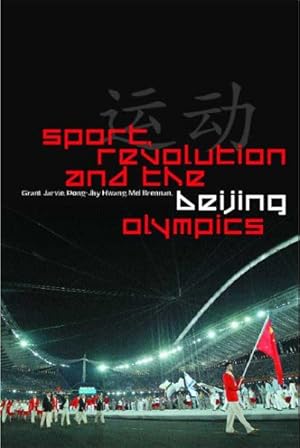 Immagine del venditore per Sport, Revolution and the Beijing Olympics venduto da GreatBookPricesUK