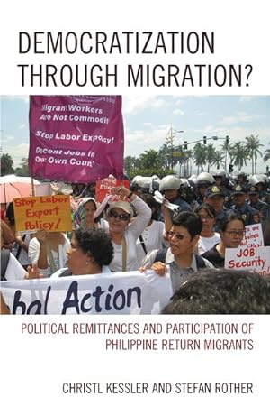 Imagen del vendedor de Democratization Through Migration? : Political Remittances and Participation of Philippine Return Migrants a la venta por GreatBookPricesUK