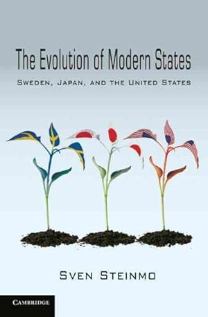 Image du vendeur pour Evolution of Modern States : Sweden, Japan, and the United States mis en vente par GreatBookPricesUK
