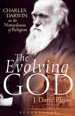 Seller image for Evolving God : Charles Darwin on the Naturalness of Religion for sale by GreatBookPricesUK