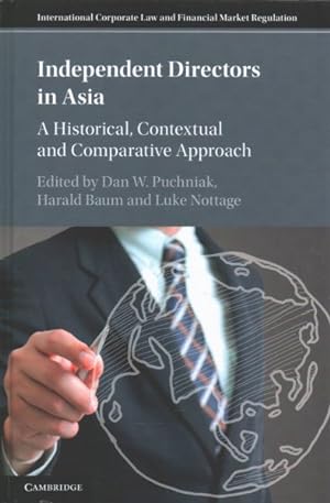 Imagen del vendedor de Independent Directors in Asia : A Historical, Contextual and Comparative Approach a la venta por GreatBookPricesUK