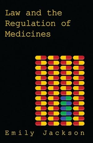 Seller image for Law and the Regulation of Medicines for sale by GreatBookPricesUK