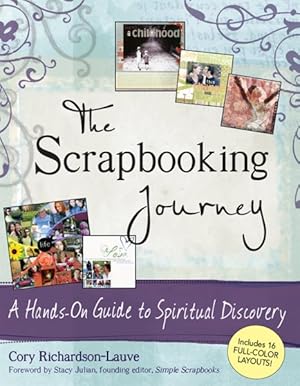 Seller image for Scrapbooking Journey : A Hands-on Guide to Spiritual Discovery for sale by GreatBookPricesUK